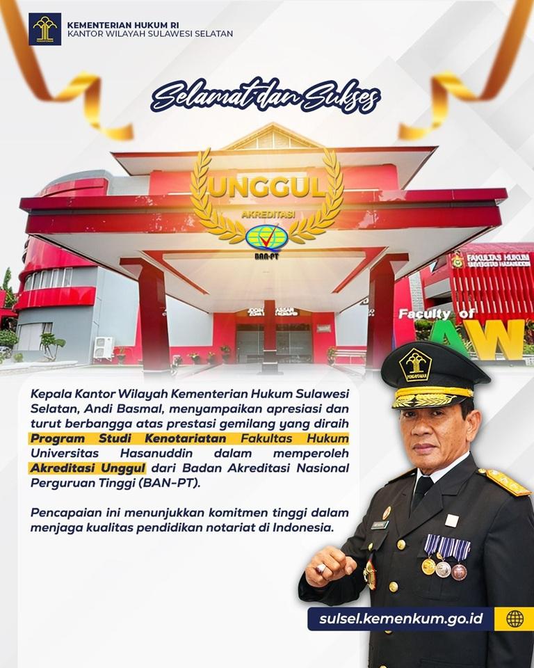 Kakanwil Kemenkum Sulsel Apresiasi Akreditasi Unggul Prodi Kenotariatan Unhas