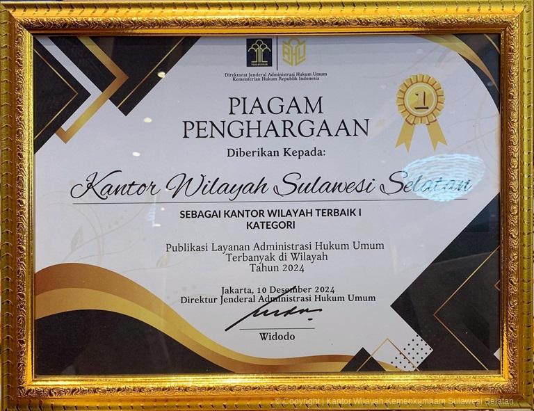 Kanwil Kemenkumham Sulsel Raih Dua Penghargaan Terkait IKPA dan Publikasi Layanan AHU