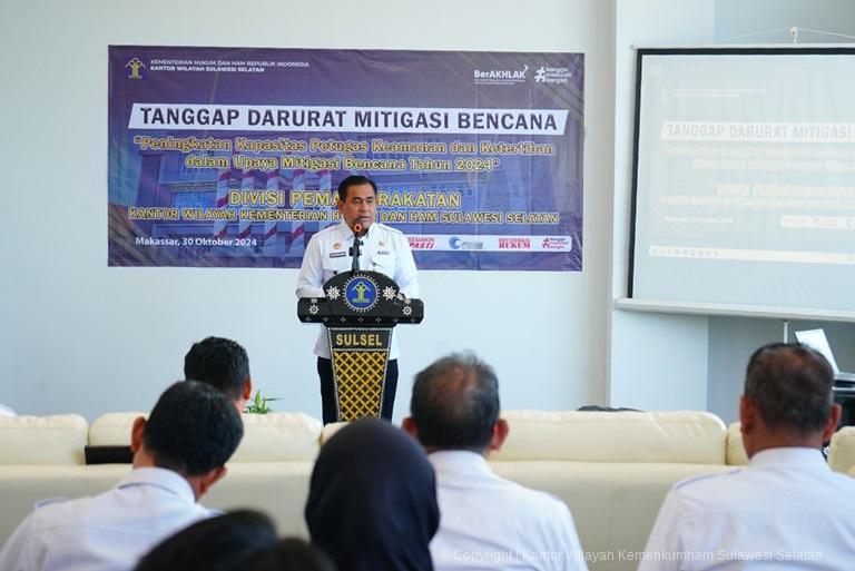 Tingkatkan Kapasitas Petugas Kamtib Kanwil Kemenkumham Sulsel Gelar Kegiatan Tanggap Darurat Mitigasi Bencana